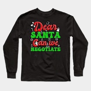 Santa Can We Talk. Long Sleeve T-Shirt